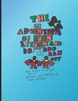 The Adventures of Even Steven and Dr. Odd Man Out: The Evens vs the odds Part 2 B0GQ2ZFNCY Book Cover