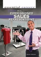 Careers as a Commissioned Sales Representative 1477717943 Book Cover