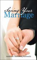 Saving Your Marriage 1524682403 Book Cover