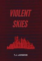 Violent Skies 1775199711 Book Cover