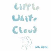 Little White Cloud 142599380X Book Cover