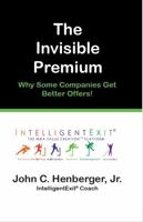 The Invisible Premium: Why Some Businesses Get Better Offers 1969838027 Book Cover