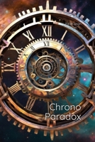 Chrono Paradox B0DRGP8SNX Book Cover