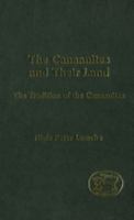 The Canaanites and Their Land: The Tradition of the Canaanites (Jsot Supplement Series) 1850753105 Book Cover