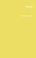 Santy (Spanish Edition) 0244666164 Book Cover