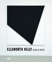 Ellsworth Kelly: Black & White 3775732179 Book Cover