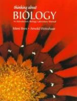 Thinking About Biology: An Introductory Biology Laboratory Manual 0136330339 Book Cover
