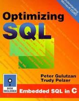 Optimizing SQL: Build Faster, Cleaner SQL Programs/Book and Disk 0131002155 Book Cover
