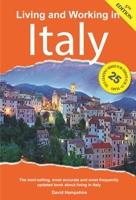 Living and Working in Italy: A Survival Handbook 1909282898 Book Cover