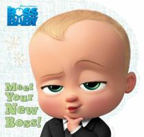 Meet Your New Boss! 1481457926 Book Cover