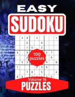 Easy Sudoku Puzzles: Large Print Number Search Book for Adults and Seniors to Keep Your Mind Young and Nimble Vol 16 B08ZBZQ1Y7 Book Cover