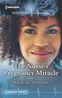 The Nurse's Pregnancy Miracle 1335663754 Book Cover