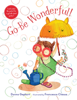 Go Be Wonderful! 0823453243 Book Cover