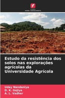 Estudo da resistência dos solos nas explorações agrícolas da Universidade Agrícola (Portuguese Edition) 6207852591 Book Cover