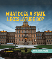 What Does a State Legislature Do? B0GN5Q6R4K Book Cover
