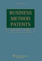 Business Method Patents / with 2007 Supplement 0735521581 Book Cover