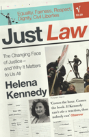 Just Law: The Changing Face of Justice - and Why It Matters to Us All 0099458330 Book Cover