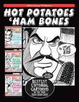 Hot Potatoes & Ham Bones 1456419501 Book Cover