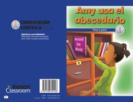 Amy USA El Abecedario: Paso a Paso (Amy Uses the Alphabet: Step by Step) 1538354144 Book Cover