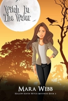 Witch In The Water B08ZQ7RXPR Book Cover