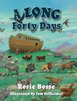 A LONG Forty Days 1958227552 Book Cover
