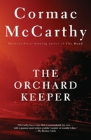 The Orchard Keeper 0679728724 Book Cover