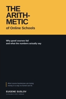 The Arithmetic of Online Schools: Why Good Courses Fail and What the Numbers Actually Say B0HCLRBHTQ Book Cover