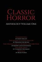 Classic Horror Anthology, Volume One 1530001633 Book Cover