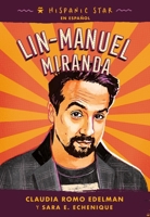 Hispanic Star En Español: Lin-Manuel Miranda 1250340233 Book Cover