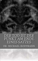 Der Tod ist der Punkt am Ende eines Satzes 1503063534 Book Cover