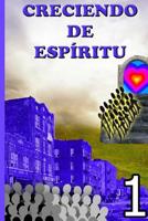 Creciendo en Esp�ritu -1 1080001883 Book Cover
