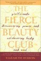 The Fierce Beauty Club 1862047871 Book Cover