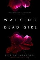 Walking Dead Girl: A Vampireland Novel 1974455890 Book Cover