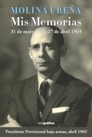 Molina Ureña. Mis memorias B08TL84JX2 Book Cover