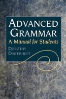 Advanced Grammar: A Manual for Students 0130488208 Book Cover