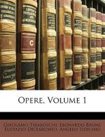 Opere, Volume 1 1142494381 Book Cover