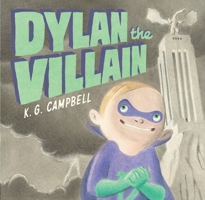 Dylan the Villain 0451476425 Book Cover