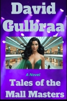 Tales of the Mall Masters B0FR277XD6 Book Cover