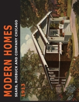 Sears Modern Homes: 1913 1684225329 Book Cover