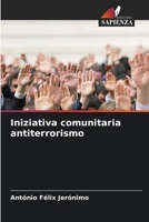 Iniziativa comunitaria antiterrorismo (Italian Edition) 6208035627 Book Cover