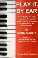 Play It By Ear 0615394213 Book Cover