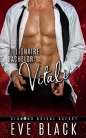 Billionaire Bachelor: Vitali B09FS5FNLN Book Cover