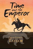 Time and the Emperor 1530353092 Book Cover