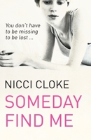 Someday Find Me 0007450427 Book Cover