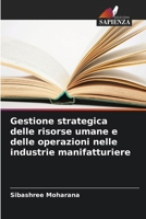 Gestione strategica delle risorse umane e delle operazioni nelle industrie manifatturiere 6206069001 Book Cover