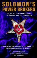 Solomon's Power Brokers: The Secrets of Freemasonry, the Church, and the Illuminati 1842931687 Book Cover