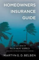 Homeowners Insurance Guide - Florida 2018/19 1717430783 Book Cover