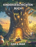 Kindergeschichtenbuch. (German Edition) B0DVLTBQVB Book Cover