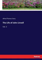 The Life of John Linnell (Classic Reprint) 3337414923 Book Cover