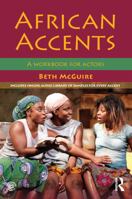 African Accents: A Workbook for Actors 0415705924 Book Cover